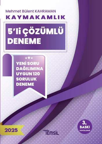 KAYMAKAMLIK 5’li ÇÖZÜMLÜ DENEME