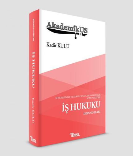 AkademikUS İş Hukuku Ders Notları