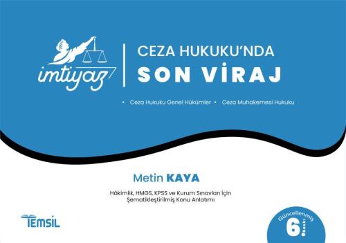 Ceza Hukuku'nda Son Viraj