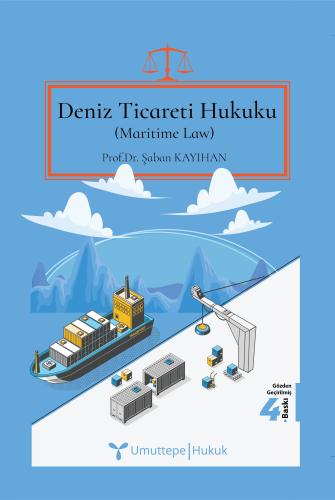 Deniz Ticareti Hukuku (Maritime Law)