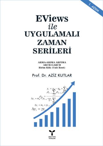 EViews ile UYGULAMALI ZAMAN SERİLERİ