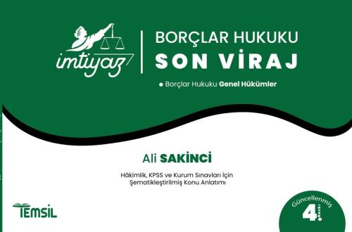 Borçlar Hukuku Genel Hükümler 'Son Viraj'