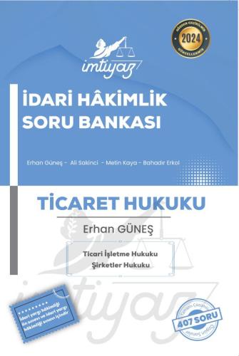 İmtiyaz İdari Hâkimlik Ticaret Hukuku Soru Bankası