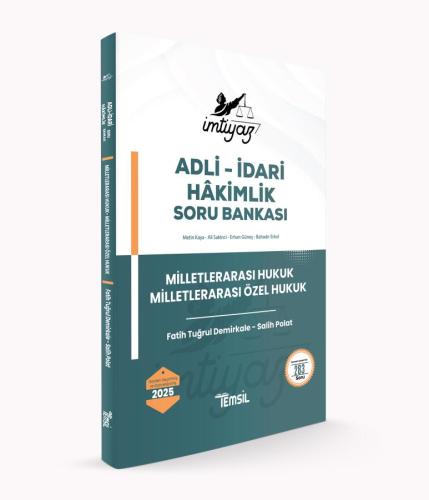 İMTİYAZ Milletlerarası Hukuk - Milletlerarası Özel Hukuk Soru Bankası