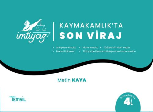 İMTİYAZ Kaymakamlık'ta Son Viraj