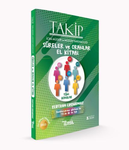 TAKİP Süreler ve Oranlar El Kitabı